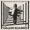 Buy The Walker Roaders CD!